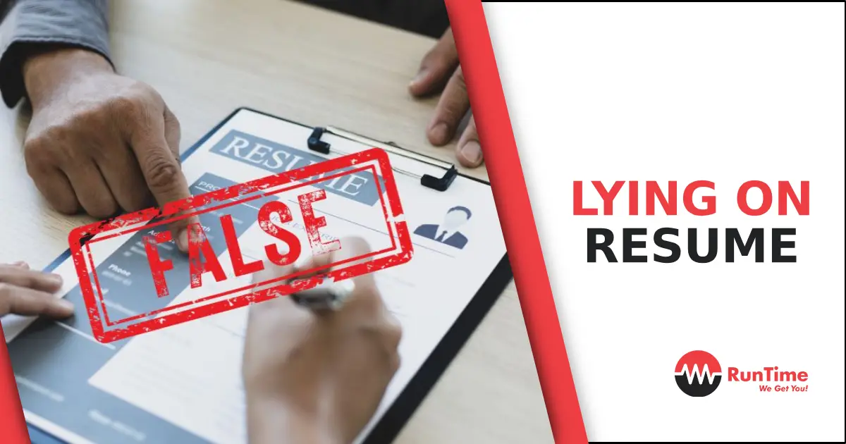 The Risks of Lying on Your Resume - Lying On Your Resume.webp