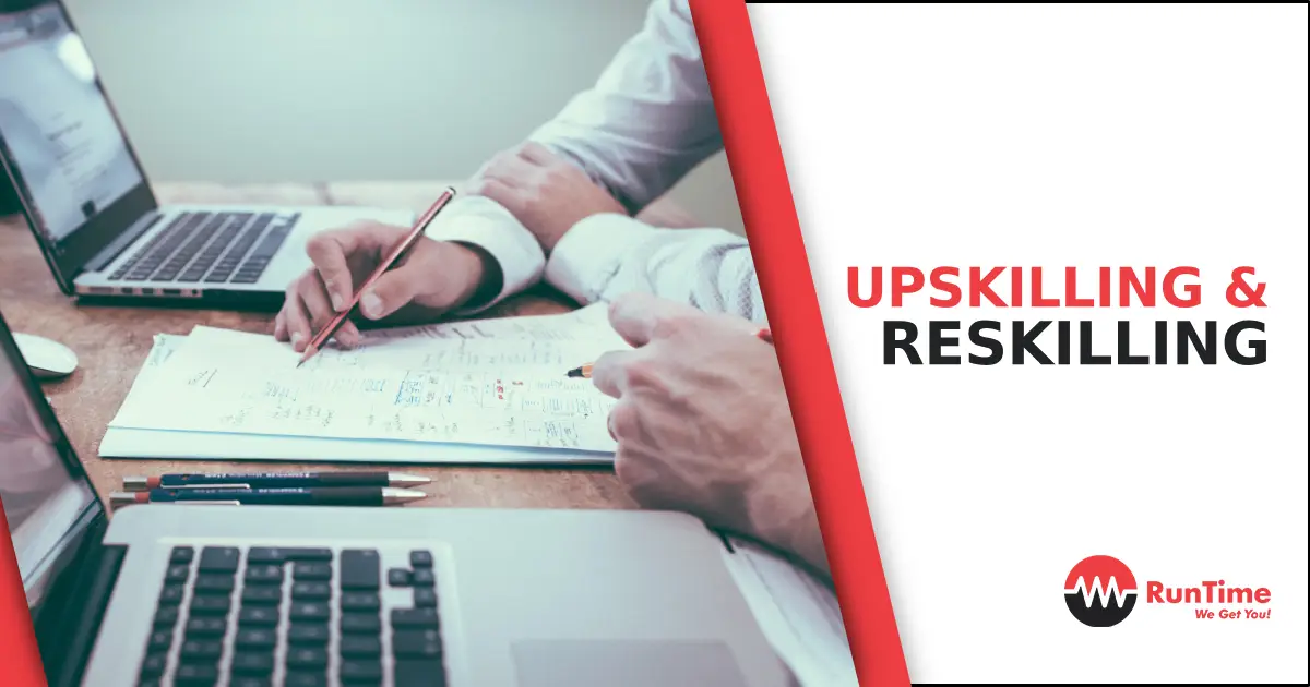 Benefits of Upskilling and Reskilling