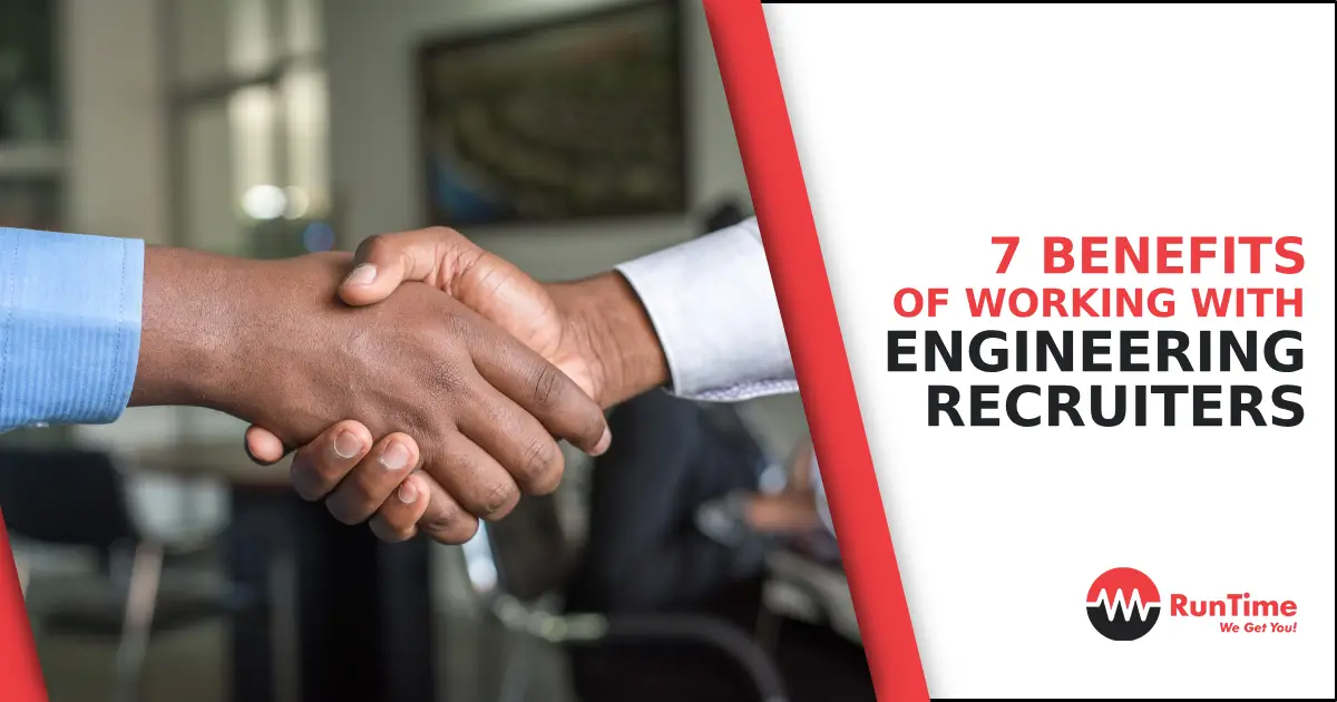 benefits of working with engineering recruiters