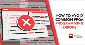 How to Avoid Common FPGA Programming Errors