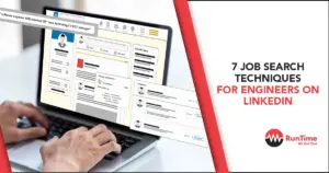 7 Job Search Techniques for Engineers on LinkedIn