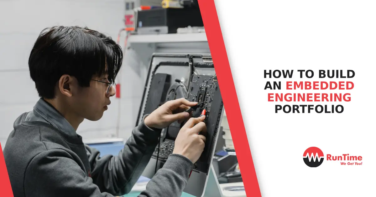 How to Build an Embedded Engineering Portfolio | RunTime