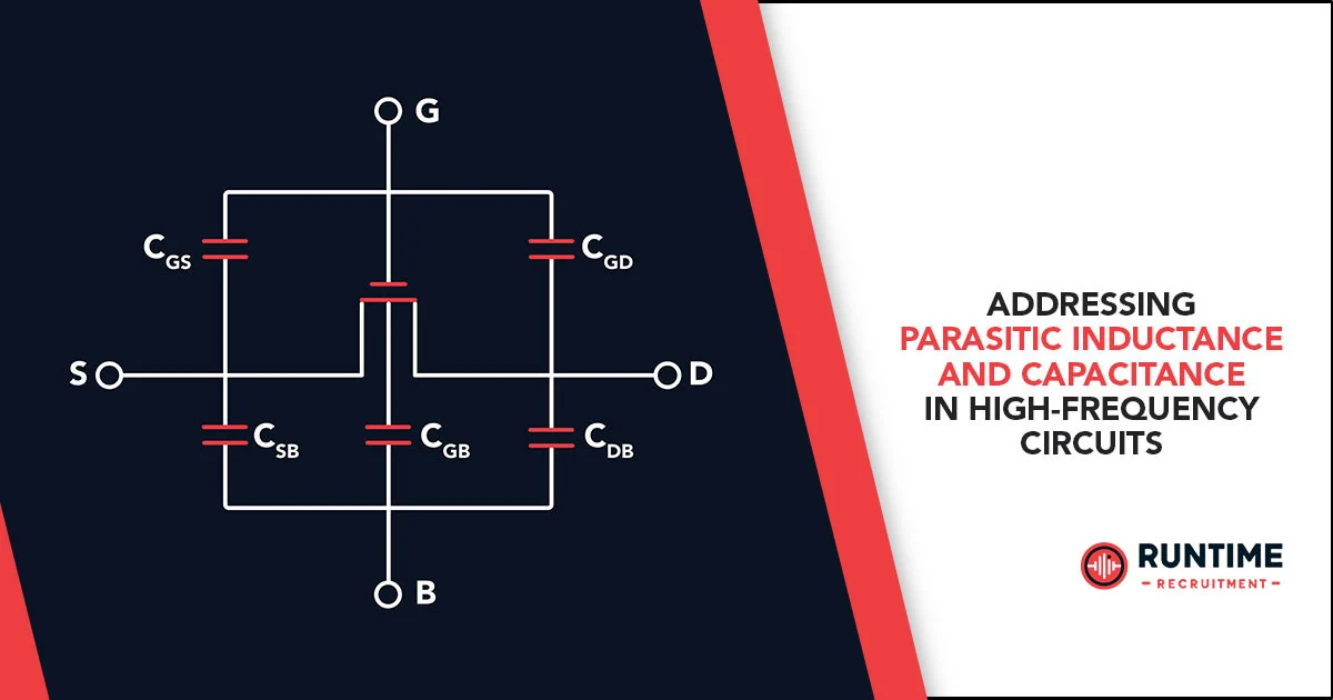 Addressing-Parasitic-Inductance-and-Capacitance-in-High-Frequency-Circuits