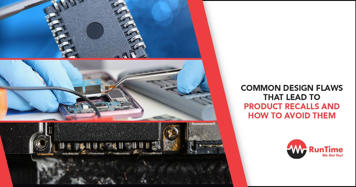 Common-Design-Flaws-That-Lead-to-Product-Recalls-and-How-to-Avoid-Them