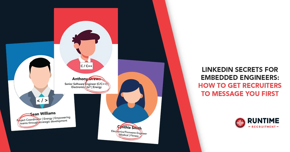 LinkedIn-Secrets-for-Embedded-Engineers-How-to-Get-Recruiters-to-Message-You-First