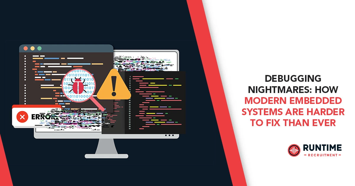 Debugging-Nightmares-How-Modern-Embedded-Systems-Are-Harder-to-Fix-Than-Ever