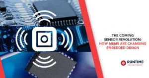 The-Coming-Sensor-Revolution-How-MEMS-Are-Changing-Embedded-Design