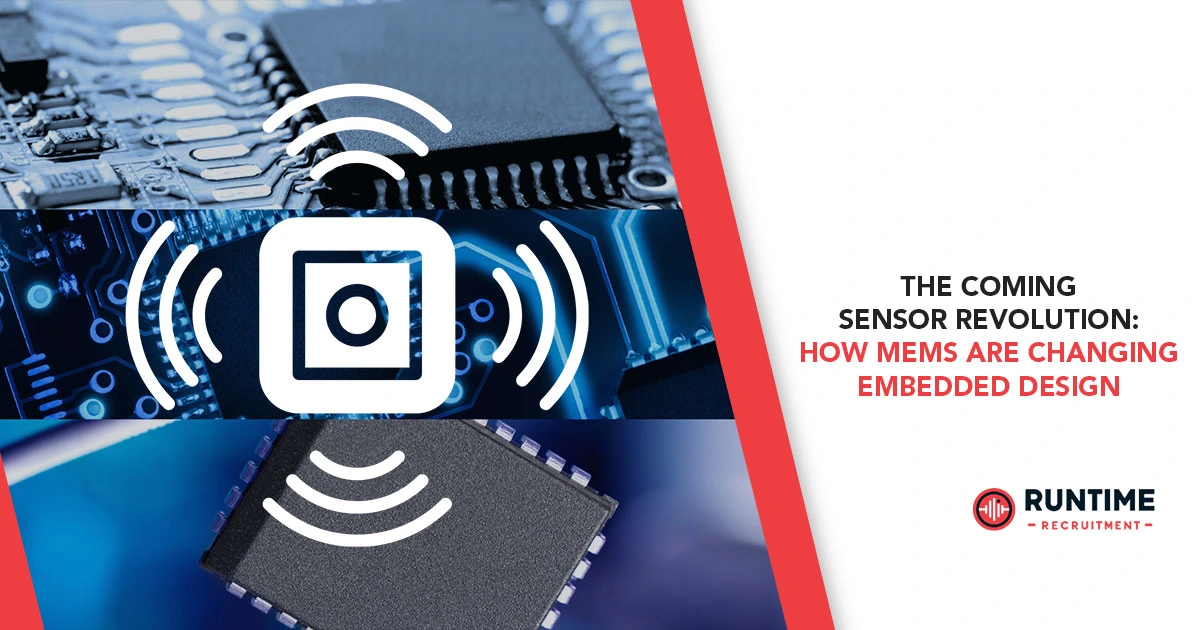 The-Coming-Sensor-Revolution-How-MEMS-Are-Changing-Embedded-Design