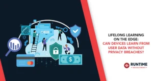 Lifelong-Learning-on-the-Edge-Can-Devices-Learn-from-User-Data-Without-Privacy-Breaches