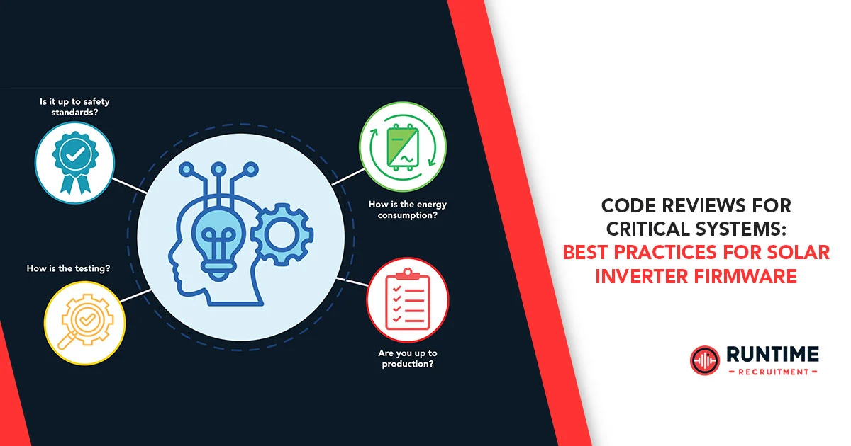 Code-Reviews-for-Critical-Systems-Best-Practices-for-Solar-Inverter-Firmware