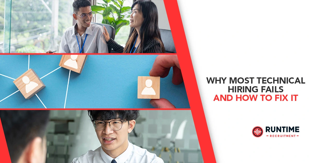Why-Most-Technical-Hiring-Fails-and-How-To-Fix-It