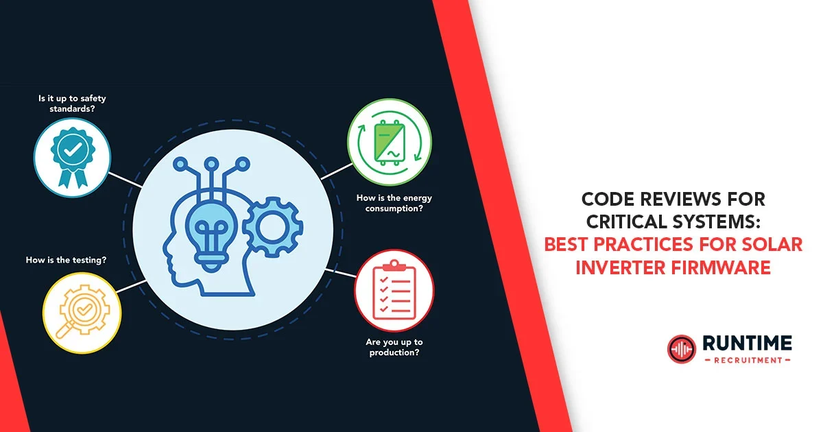 Code-Reviews-for-Critical-Systems-Best-Practices-for-Solar-Inverter-Firmware
