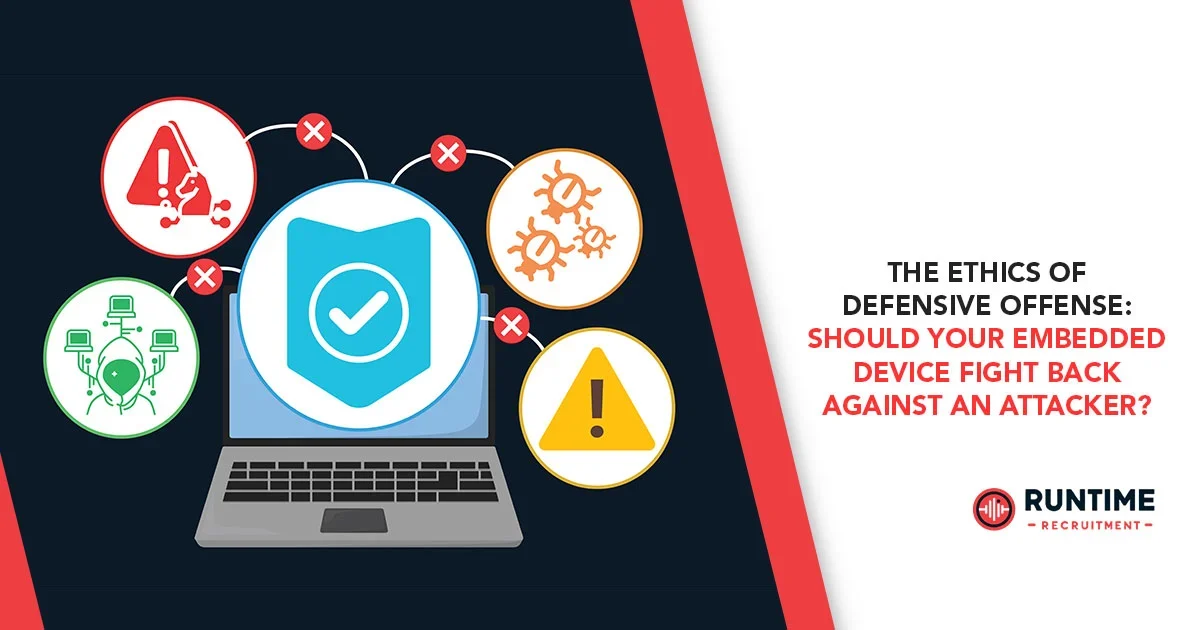The-Ethics-of-Defensive-Offense-Should-Your-Embedded-Device-Fight-Back-Against-an-Attacker